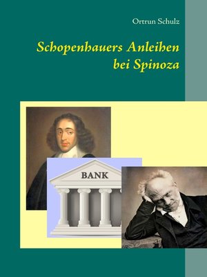 cover image of Schopenhauers Anleihen bei Spinoza